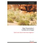 Stipa Tenacissima L La Reine de la Steppe: Quel avenir dans le Sud-Ouest Algérien ?