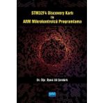 STM32F4 Discovery Kartı ile ARM Mikrokontrolcü Programlama Ali Şentürk - Nobel Akademik Yayıncılık