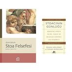 Stoa Felsefesi & Stoacının Günlüğü: Kendine Hakim Olma Sabır ve Bilgelik Üzerine 366 Düşünce (2 Kitap Set)