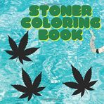 Stoner Coloring Book