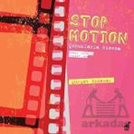 Stop Motion - Çocuklarla Sinema - Gürşat Özdamar
