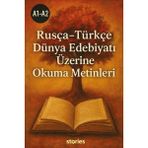 Stories A1-A2 Rusça-Türkçe Dünya Edebiyatı Üzerine Okuma Metinleri