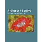 Stories of the Steppe