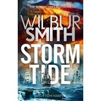 Storm Tide: The landmark 50th global bestseller from the one and only Master of Historical Adventure, Wilbur Smith