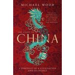 Story Of China: A Portrait Of A Civilisation and Its People