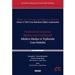 Strafrecht in modernen Medien und Gesellschaft - Modern Medya ve Toplumda Ceza Hukuku