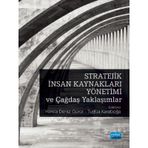 Stratejik İnsan Kaynakları Yönetimi ve Çağdaş Yaklaşımlar - Yonca Deniz Gürol