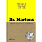Street Style: Dr. Martens: A visual history of the iconic brand