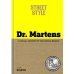 Street Style: Dr. Martens: A visual history of the iconic brand