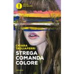 Strega comanda colore (Oscar bestsellers)