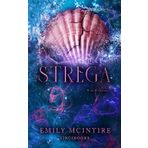 Strega (E se il cattivo..., Band 6)