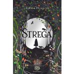 Strega. Ediz. illustrata