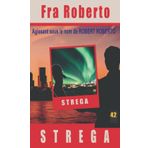 STREGA (Les enquêtes de Fra Roberto, Band 42)