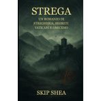 Strega: Un Romanzo di Stregoneria, Segreti Vaticani e Omicidio