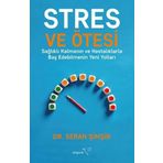 Stres ve Ötesi - Müptela Yayınları