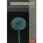 STRESI ATMA YOLLARI - TIM NEWTON