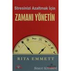 Stresinizi Azaltmak Için Zamanı Yönetin - Genel