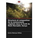 Structure et composition de la communauté végétale dans la forêt du Mont Marsabit, Kenya