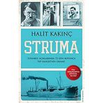 Struma: İstanbul Açıklarında 72 Gün Boyunca 769 Yahudi'nin Dramı! - Halit Kakunç