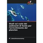 Studi sul ruolo dei sedimenti di fondo per l'arricchimento del plancton