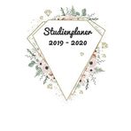 Studienplaner 2019-2020: Der minimalistische Studienplaner für dein Studium mit Kontaktliste, Passwörter, To Do Liste, Kalender von Sep. 2019 - Okt. 2020, Softcover, Motiv: Diamant