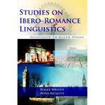 Studies on Ibero-romance Linguistics Dedicated to Ralph Penny
