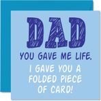 Stuff4 Eğlenceli doğum günü kartı, oğul ve kızın babası – You Gave Me Life – kaba doğum günü kartı baba doğum günü kartları hediyeler 145 mm x 145 mm şaka mizah babalar günü tebrik kartları baba baba