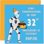 Stuff4 Erkekler ve kadınlar için eğlenceli 32. doğum günü kartı, robot droid, baba, anne, oğul, kız, erkek kardeş, kız kardeş, amca, teyze, kuzen için Happy Birthday kartı, 145 x 145 mm, şaka,