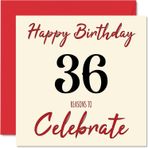 Stuff4 Erkekler ve kadınlar için eğlenceli 36. doğum günü kartı – Reasons To – Baba, anne, oğul, kız, erkek kardeş, kız kardeş, amca, teyze, kuzen için Happy Birthday kartı, 145 mm x 145 mm