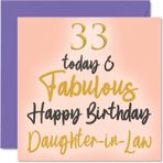 Stuff4 Kayınvalide Kızınız için Muhteşem 33. Doğum Günü Kartları - 33 Bugün ve Muhteşem - Kayınvalide Anne Babamdan Kızı İçin Mutlu Doğum Günü Kartı, Doğum Günü Hediyeleri, 14,7 x 13,7 cm Güzel Tebrik Kartları Hediye