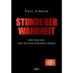 Stunde der Wahrheit: Wir sind die, auf die wir gewartet haben