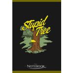 Stupid Tree Frisbee Basket And Tree Player Notebook: Planner, Diary, Lined College Ruled Paper 120 Lined | 6 x 9 inches Notebook, Note Pad, Notes