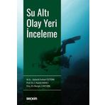 Su Altı Olay Yeri İnceleme - Ayberk Furkan Öztürk