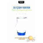 SU İÇSEM YARIYOR SAĞLIKLI VE FORMDA YAŞAMIN PÜF NOKTALARI - SEVİNÇ AKDUR AKDAĞ, EMRE AKDAĞ