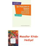 Şu Psikanaliz Sanatı: Görülmemiş Rüyaları Görmek, Kesintiye Uğramış Çığlıkları Duymak + Masallar Kitabı - Hayır