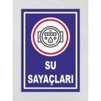 Su Sayaçları - Uyarı Tabela Levhası 24X34 cm Polikarbon - 24 x 34 cm