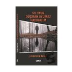 Su Uyur Düşman Uyumaz Haydar'ım - Zahide Sevim Balkaya