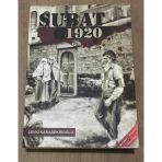 Şubat 1920 Maraş Bize Mezar Olmadan Düşmana Gülzar Olamaz (Sahafiye Kitap)