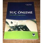 Suç Önleme Teori,Pratik Ve Değerlendirme -İsme İmzalı- (Sahafiye Kitap)
