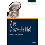 Suç Sosyolojisi - Halil Akbaş İdris Güçlü