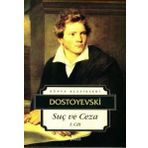 SUÇ VE CEZA CILT: 1 - FYODOR MIHAILOVIÇ DOSTOYEVSKI