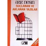 SUÇLANAN VE AKLANAN YAZILAR - AZIZ NESIN