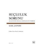 Suçluluk Sorunu - Karl Jaspers