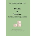 Sucre & Diabète : Retrouver l'équilibre