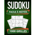 Sudoku 1000 grilles - Édition Chrono