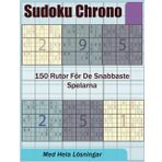 Sudoku Chrono: 150 rutor för de snabbaste spelarna