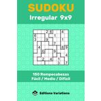 Sudoku Irregular 9x9 - 150 rompecabezas: Fácil / Medio / Difícil. Sudoku Jigsaw. Juegos de lógica y memoria. Con reglas y soluciones.