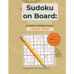 Sudoku on Board: Easy Breezing (Large Print): 50 Sudoku & 50 Jigsaw Sudoku