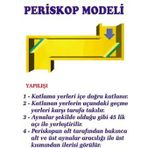Südor Periskop Modeli - 5 adet