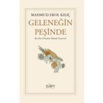 Sufi Kitap Geleneğin Peşinde - Bir Din Felsefesi Olarak Tasavvuf